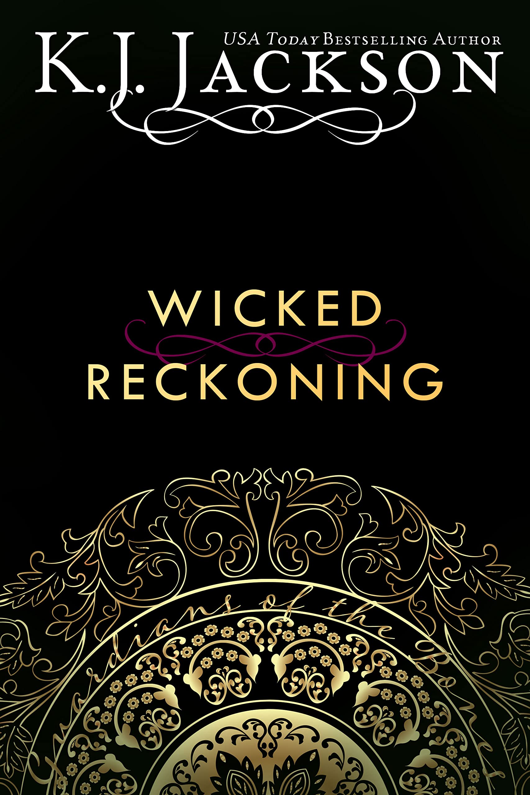 Wicked Reckoning (Guardians of the Bones)