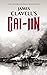 Gai-Jin by James Clavell Gai-Jin by James Clavell