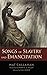 Songs of Slavery and Emanci...