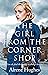The Girl From the Corner Shop