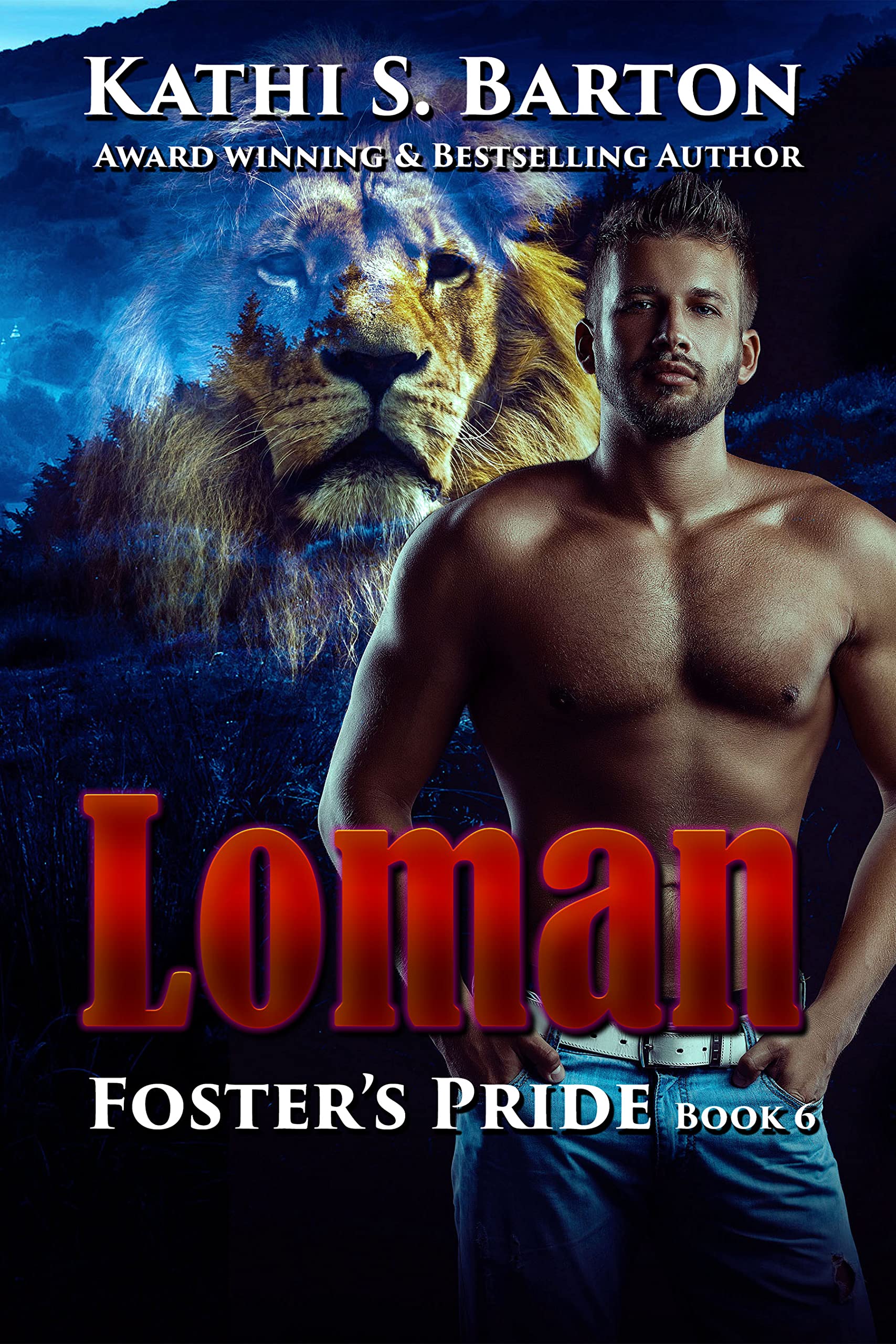Loman (Foster's Pride #6)