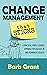 Change Management that Stic...