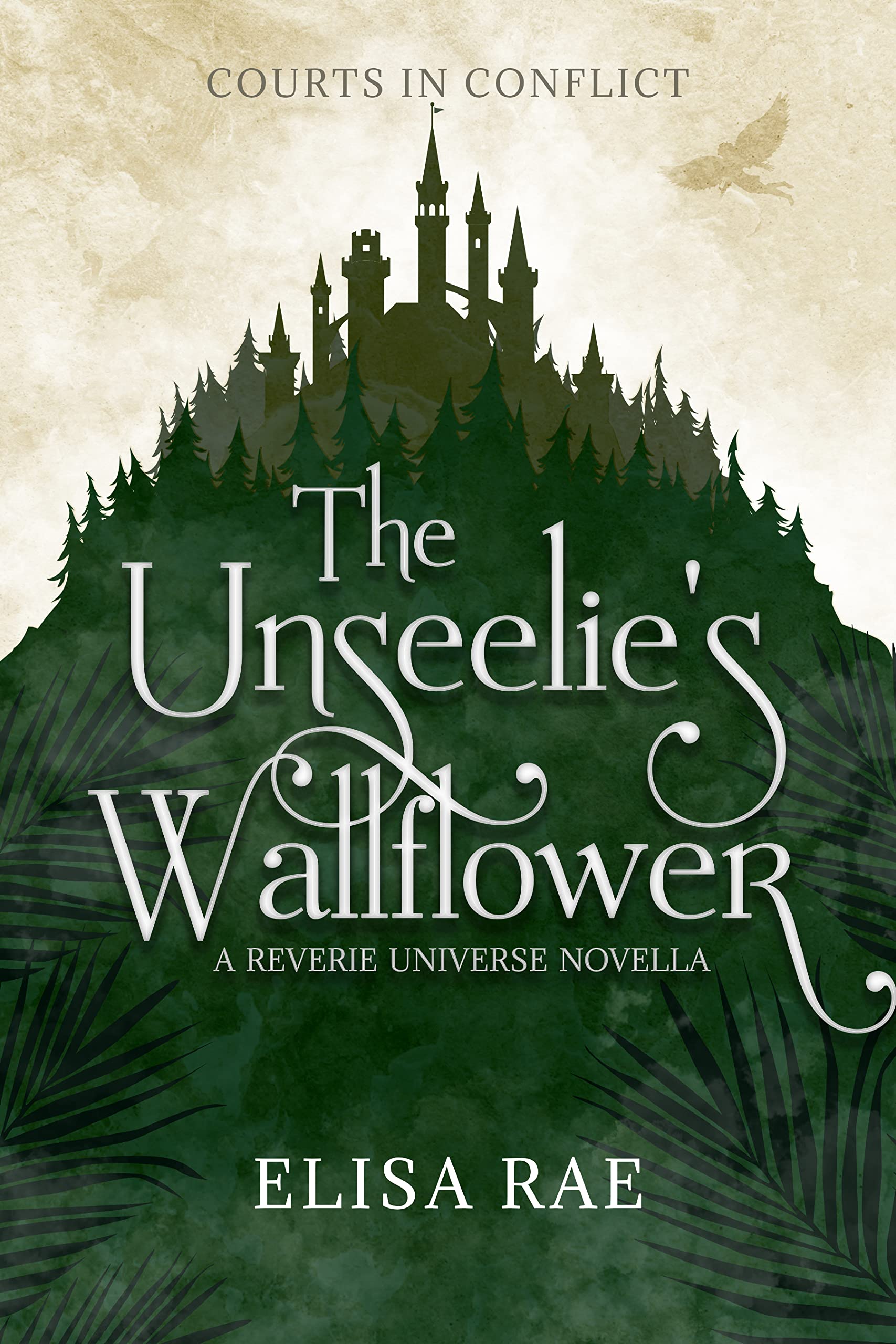 The Unseelie's Wallflower (Courts in Conflict #1)