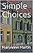Simple Choices