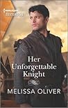 Her Unforgettable Knight (Protectors of the Crown, #3)