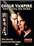 Coole Vampire: Von Angel Bis Spike ; Alles Über Die Beliebtesten Blutsauger