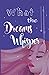 What the Dreams Whisper: A Collection of Short Stories by Tween Writers