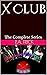 X Club: The Complete Series