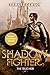 Shadow fighter: The true heir (Shadows)