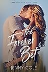Book cover for The Forever Bet (Lake City High, #3)