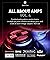 All About Amps Vol. 4: Six ...