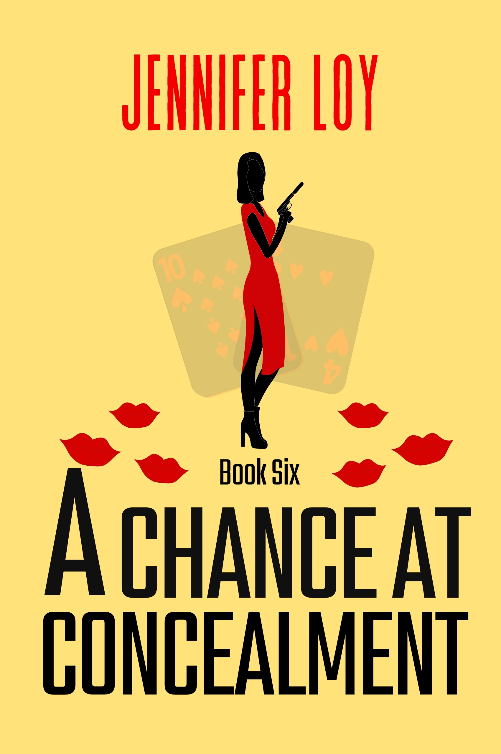 A Chance At Concealment: Book Six
