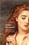 L'Enfer des passes: Mon expérience de la prostitution L'Enfer des passes: Mon expérience de la prostitution