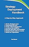 Strategy Deployment Handbook: A Step-by-Step Approach (Value Generation Partners)