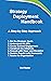 Strategy Deployment Handbook by Rod Baxter