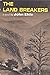 The Land Breakers