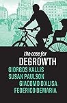 The Case for Degrowth