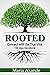 Rooted: Connect with the Tr...