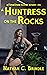 A Huntress on the Rocks by Nathan C. Brindle