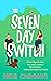 The Seven Day Switch (The S...