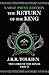 The Return of the King by J.R.R. Tolkien The Return of the King by J.R.R. Tolkien