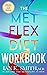 The MET FLEX DIET Workbook:...
