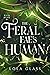 The Feral Fae's Human (Wild...