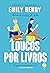 Loucos por Livros