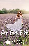 Come Back to Me
