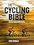 The Cycling Bible by Chris Sidwells