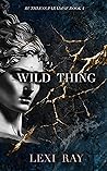 Book cover for Wild Thing (Ruthless Paradise #4)