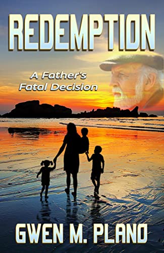Redemption: A Father's Fatal Decision (Kindle Edition)