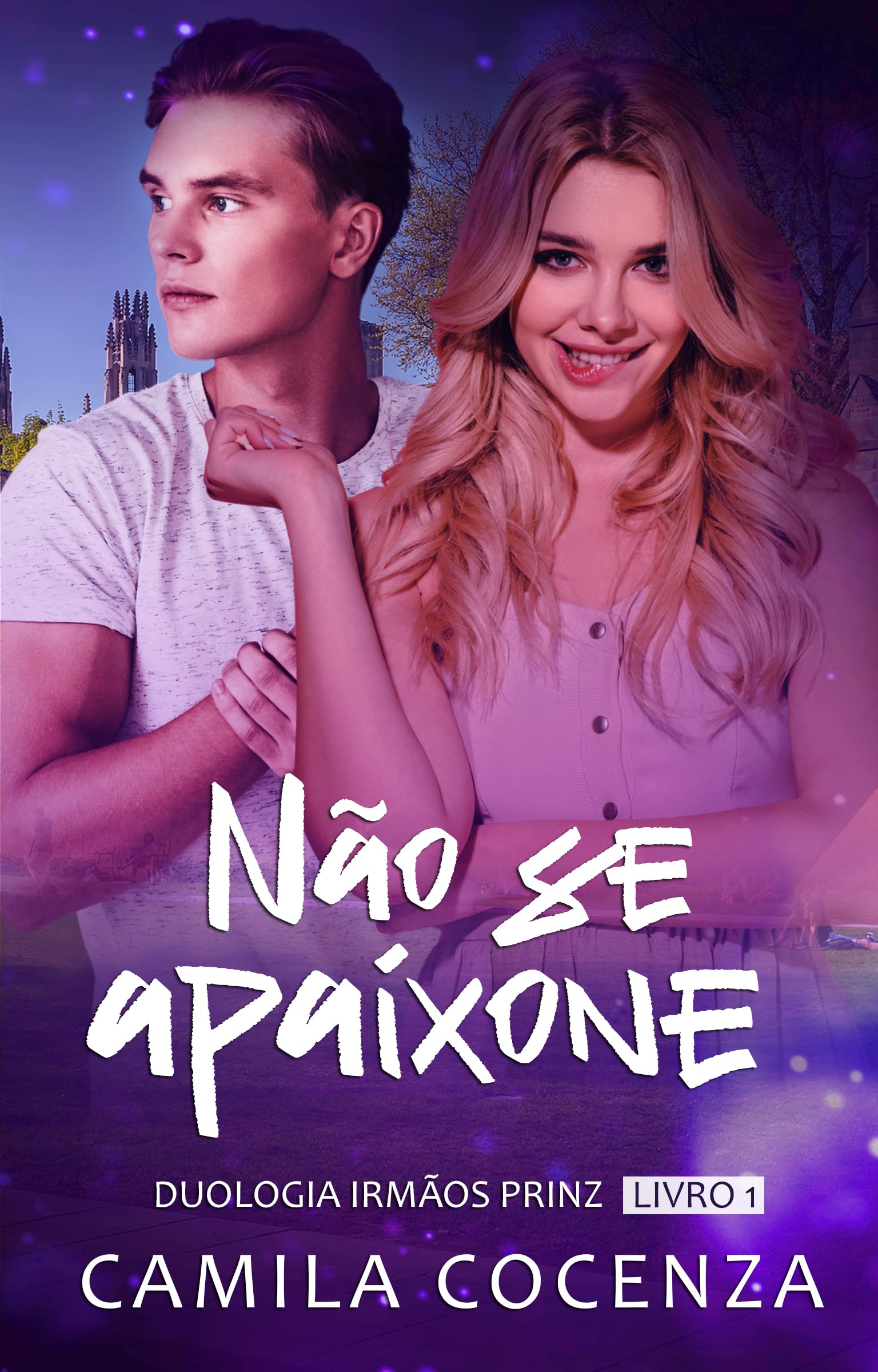 NÃO SE APAIXONE (Portuguese Edition)
