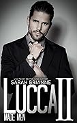 Lucca II (Made Men Book 10)