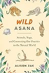 Wild Asana: Anima...