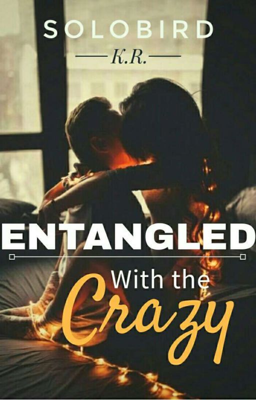 Entangled With The Crazy (ebook)