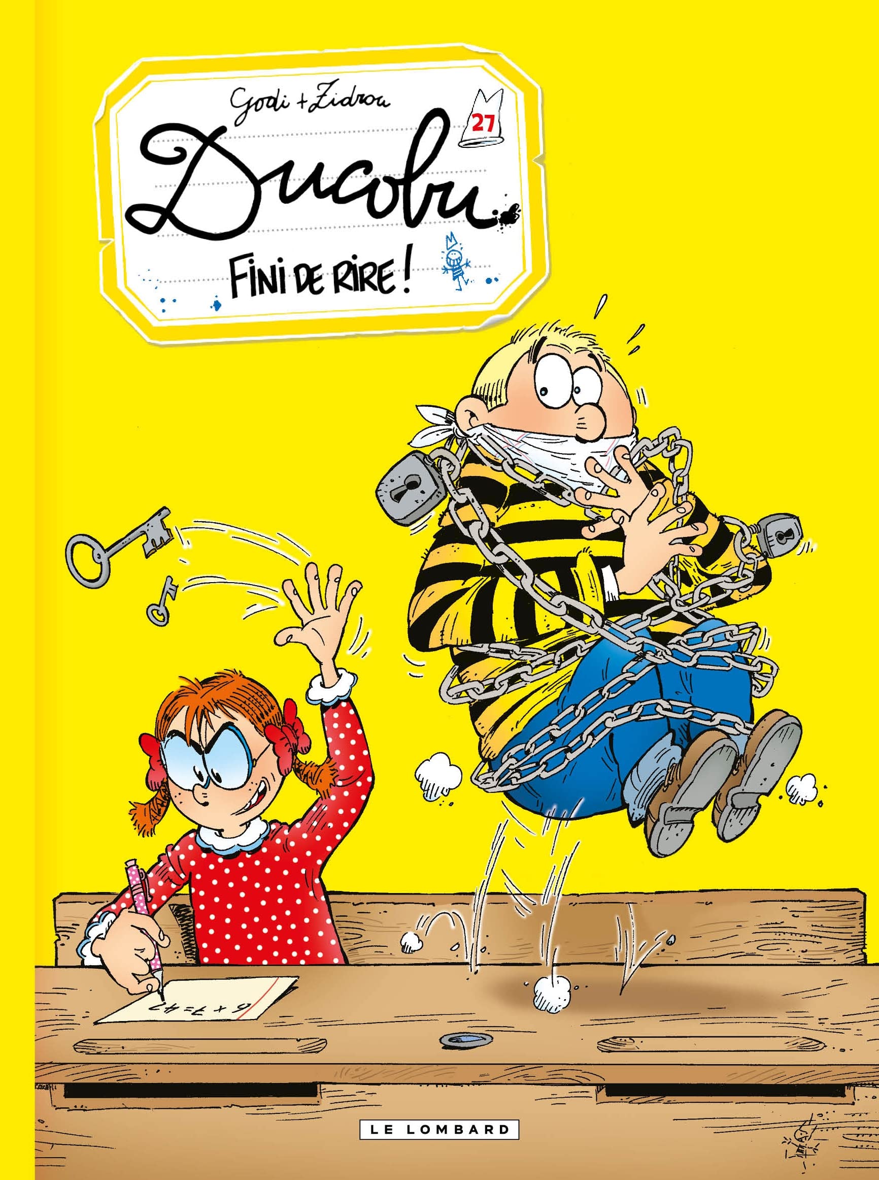Ducobu - Tome 27 - Fini de rire ! (Hardcover)