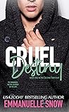 Cruel Destiny by Emmanuelle Snow Cruel Destiny by Emmanuelle Snow
