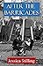 After the Barricades by Jessica Stilling
