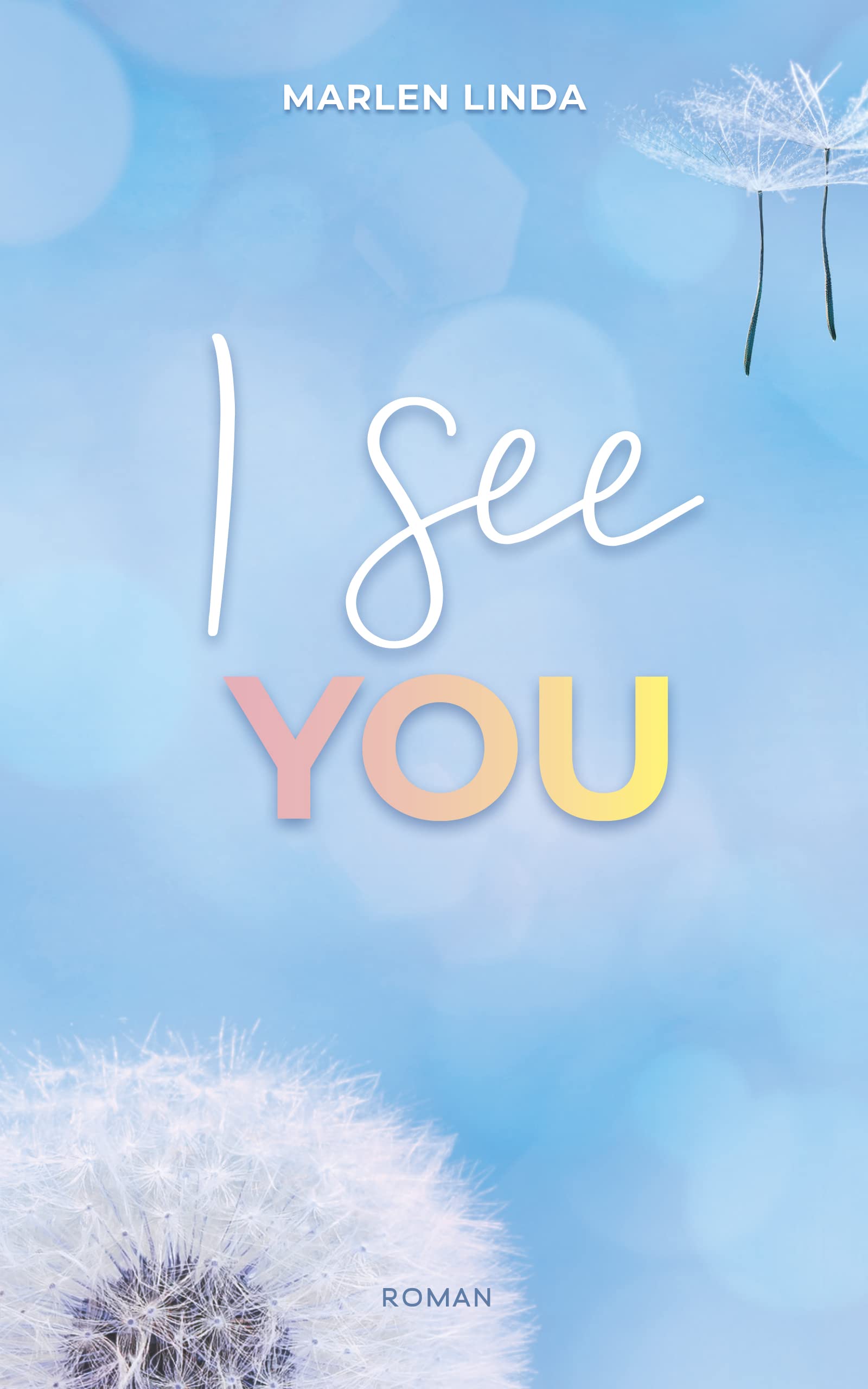 I see you: (Yale University, #2)