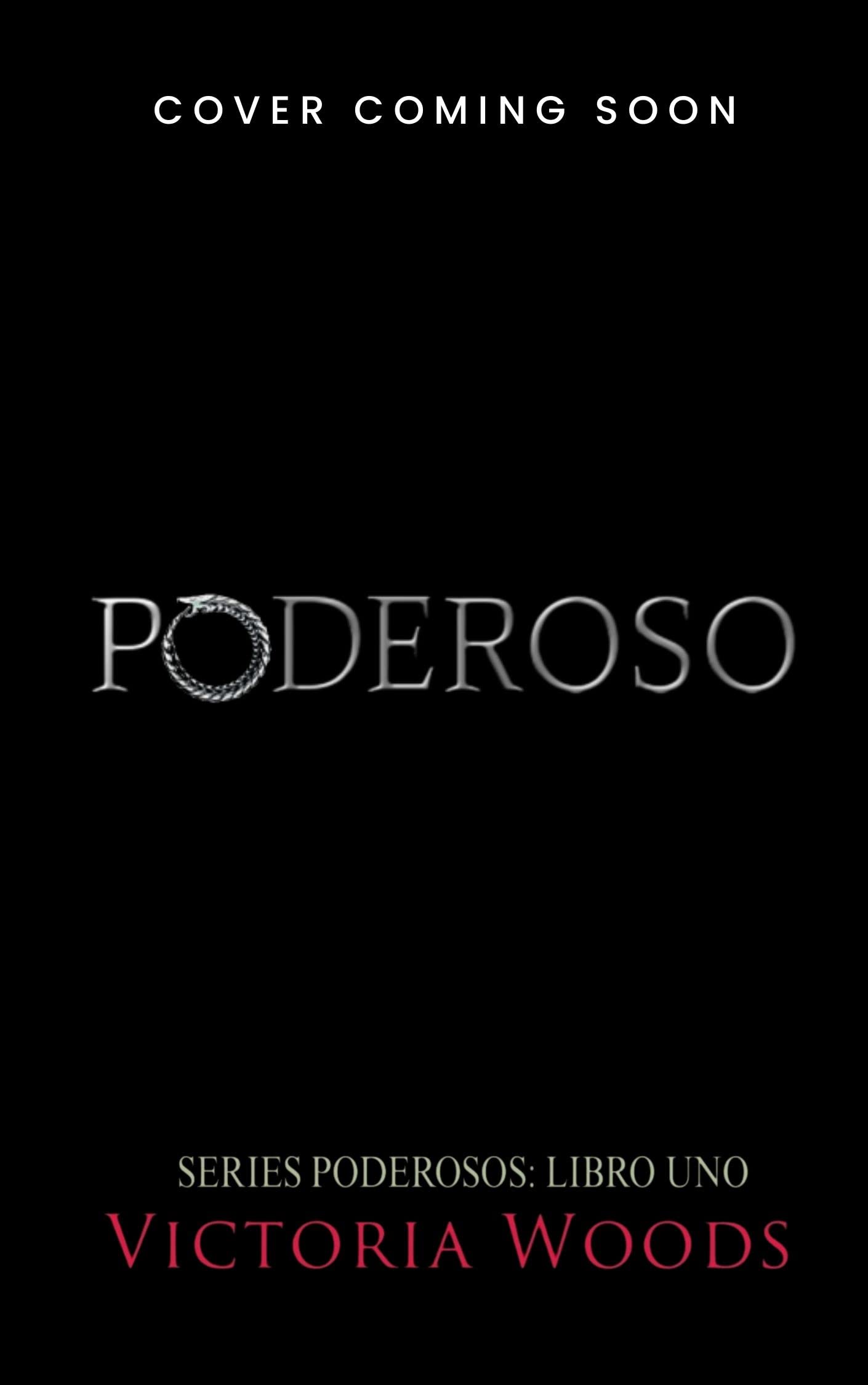 Poderoso (Poderosos: Libro Uno)