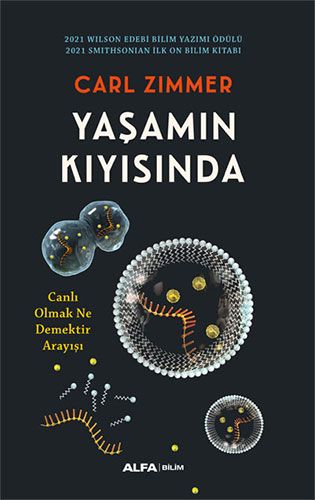 Yaşamın Kıyısında: Canlı Olmak Ne Demektir Arayışı