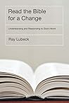Read the Bible for a Change by Ray Lubeck