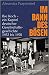 Im Bann des Bösen: Ilse Koch – ein Kapitel deutscher Gesellschaftsgeschichte 1933 bis 1970