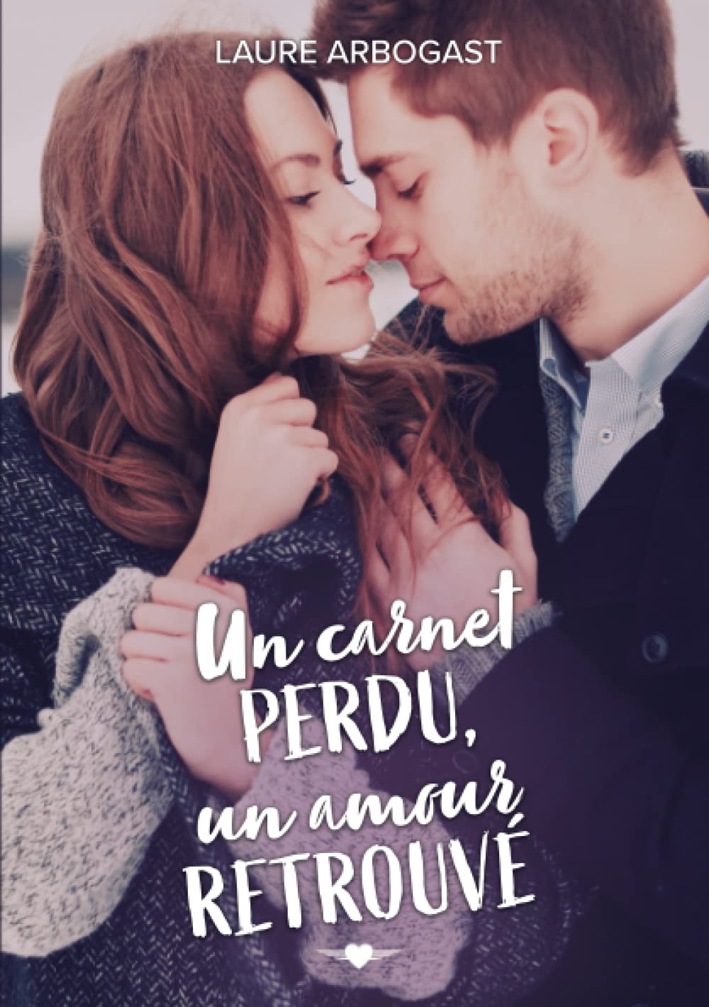 Un carnet perdu, un amour retrouvé: une romance contemporaine (Paperback)