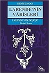 Larende'nin Düşüşü (Larende'nin Varisleri, #1)