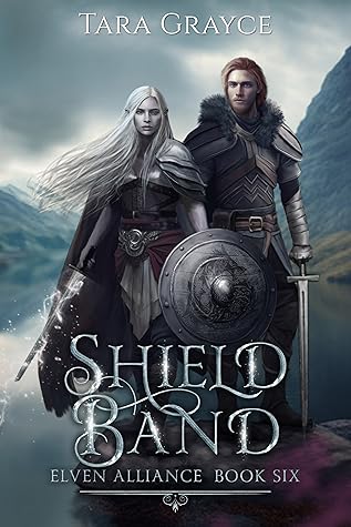 Shield Band (Elven Alliance, #6)