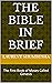 THE BIBLE IN BRIEF: The Fir...