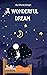 Wonderful Dream