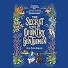 The Secret Lives of Country Gentlemen by K.J. Charles